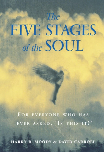 Five Stages Of The Soul