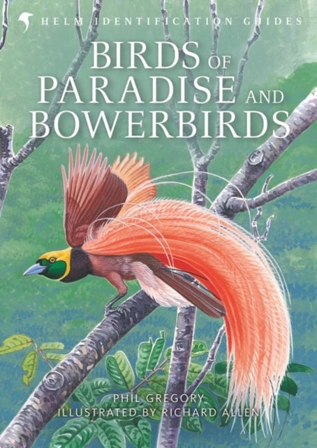 Birds of Paradise and Bowerbirds