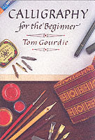 Calligraphy for the Beginner