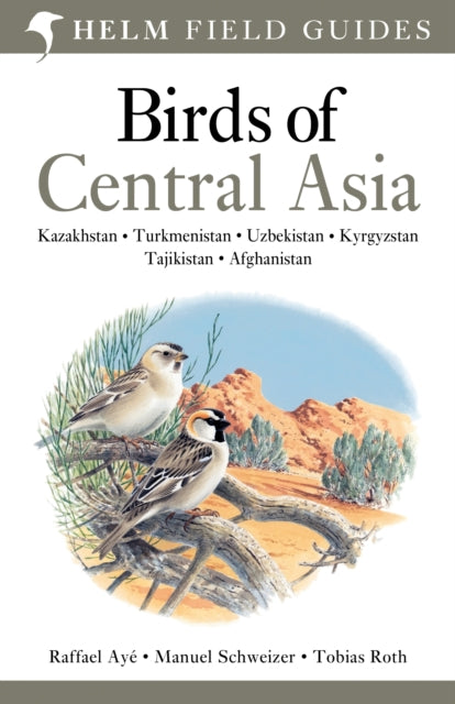 Field Guide to Birds of Central Asia