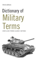 Dictionary of Military Terms: Over 6,000 Words Clearly Defined