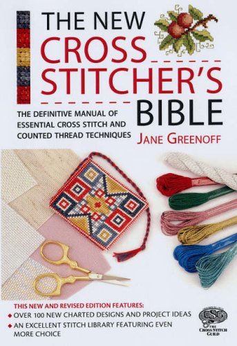 New Cross Stitcher`S Bible