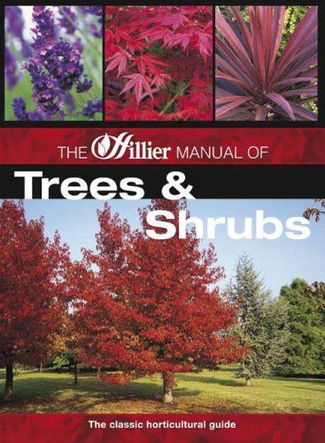 Hillier Manual of Trees and Shrubs