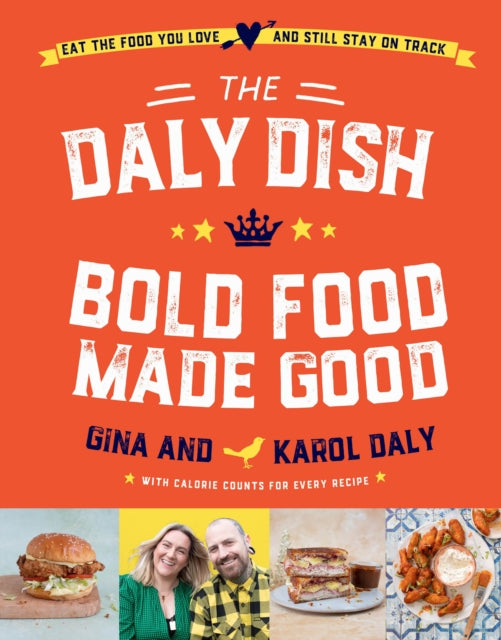 Daly Dish – Bold Food Made Good