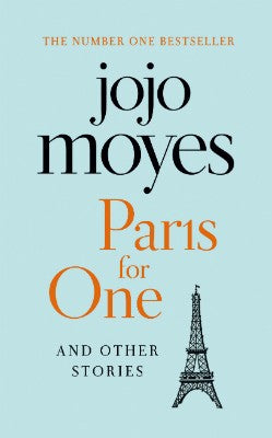 PARIS FOR ONE AND OTHER STORIES
