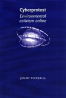 Cyberprotest: Environmental Activism Online