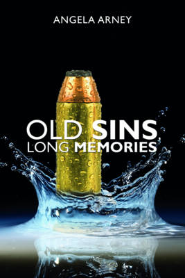 OLD SINS, LONG MEMORIES