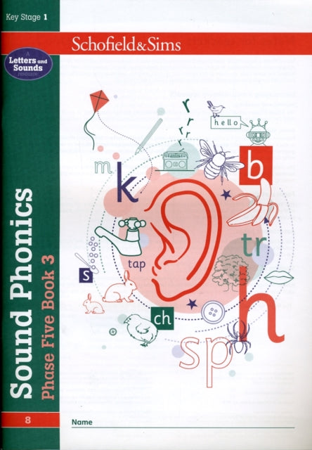 Sound Phonics Phase Five Book 3: KS1 , Ages 5-7