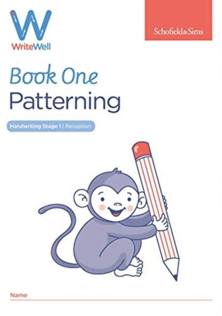 WriteWell 1: Patterning, Early Years Foundation Stage, Ages 4-5