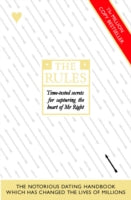 The Rules: How to Capture the Heart of Mr Right