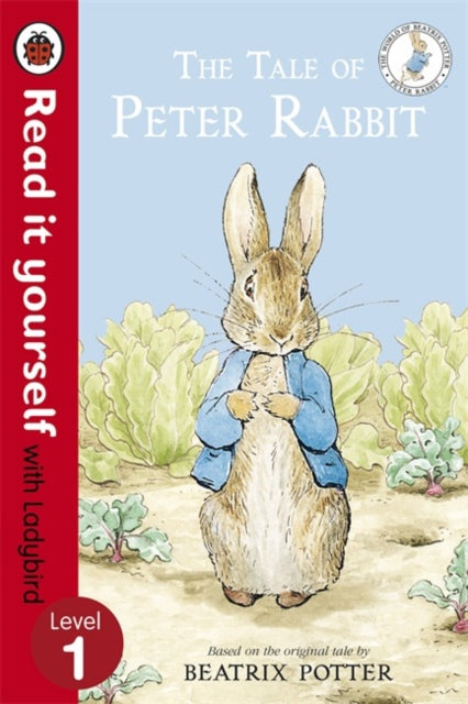 The Tale of Peter Rabbit - Read It Yourself with Ladybird: Level 1