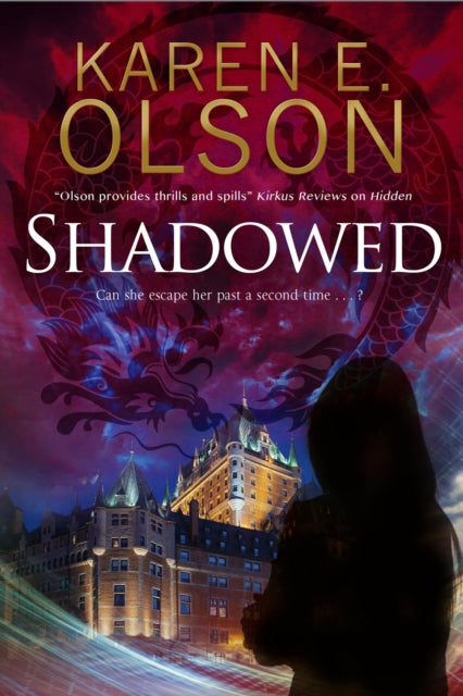 Shadowed: A Thriller