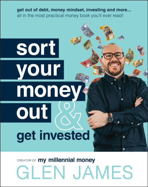 Sort Your Money Out - and Get Invested