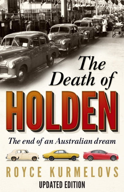 The Death of Holden: The End of an Australian Dream