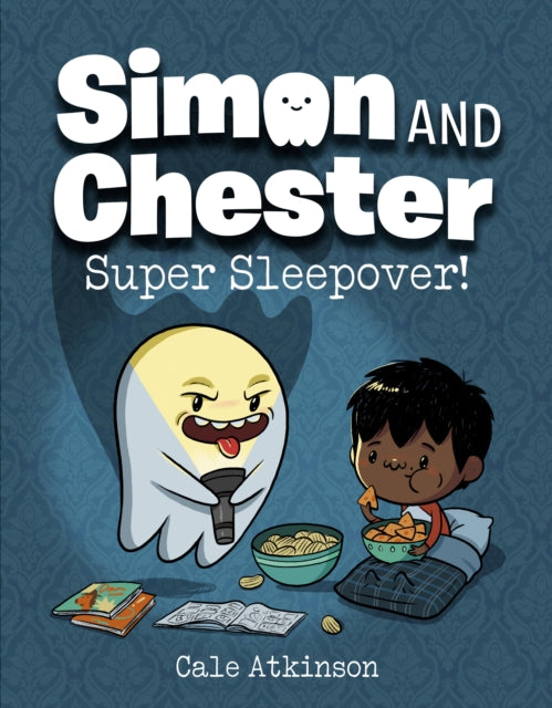 Super Sleepover (Simon and Chester Book #2)