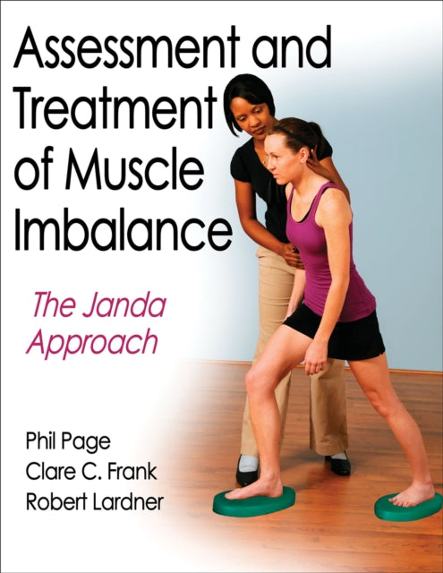 Assessment and Treatment of Muscle Imbalance:The Janda Approach
