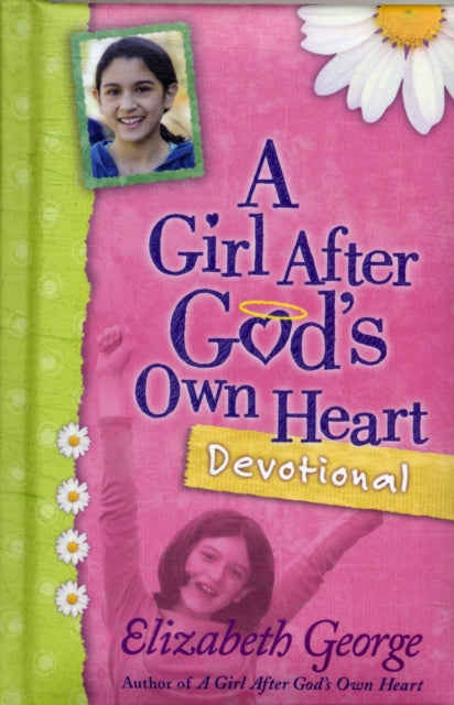 Girl After God's Own Heart Devotional