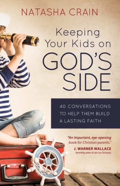 Keeping Your Kids on God's Side