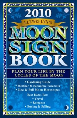 Llewellyn'S 2010 Moon Sign Book