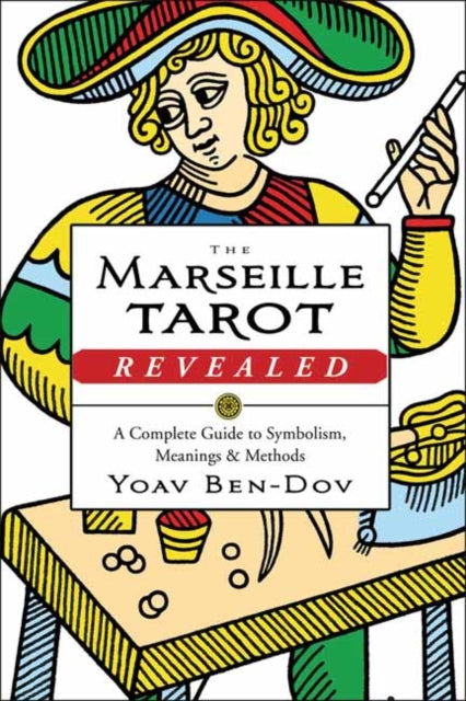 Marseille Tarot Revealed