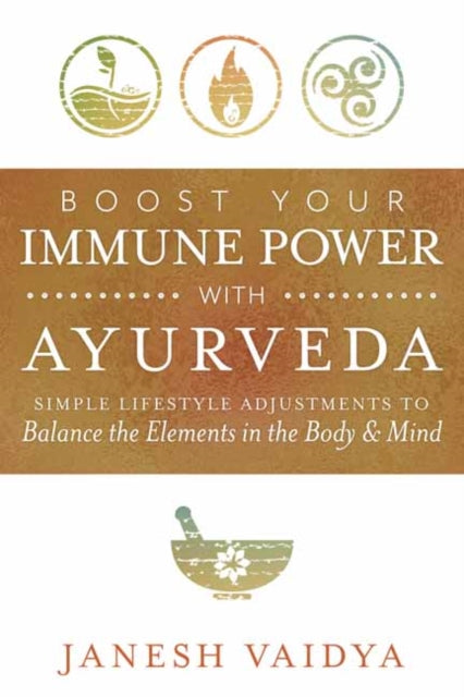 Boost Your Immune Power with Ayurveda