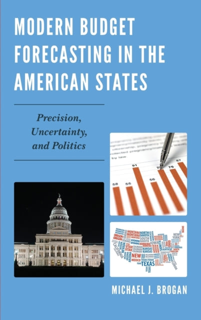 Modern Budget Forecasting in the American States