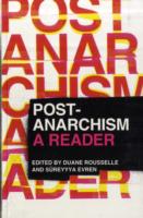 Post-Anarchism: A Reader