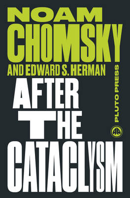 After the Cataclysm: The Political Economy of Human Rights: Volume II