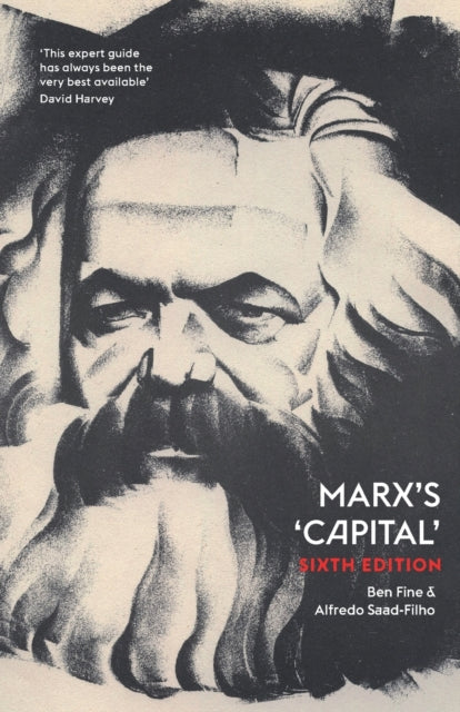 Marx's 'Capital' - Sixth Edition
