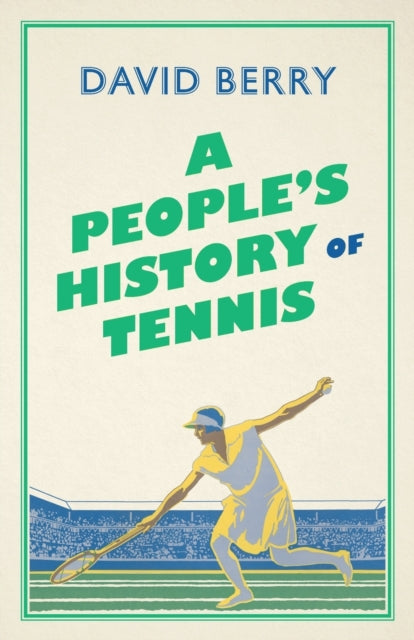 People's History of Tennis