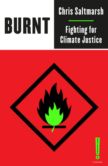 BURNT: FIGHTING FOR CLIMATE JUSTICE