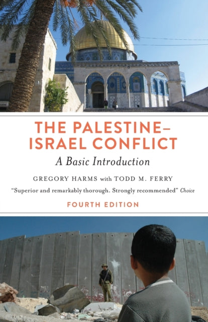 The Palestine-Israel Conflict - Fourth Edition: A Basic Introduction