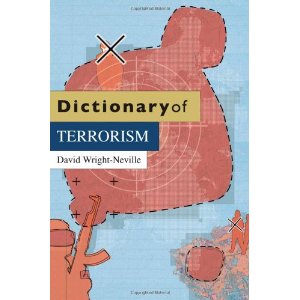 DICTIONARY OF TERRORISM
