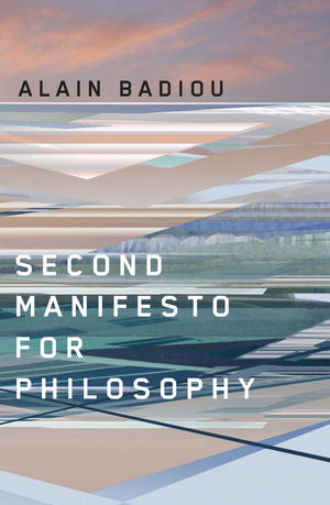 SECOND MANIFESTO FOR PHILOSOPHY