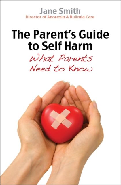 Parent's Guide to Self-Harm