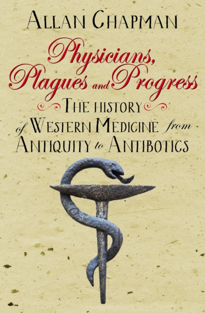 Physicians, Plagues and Progress