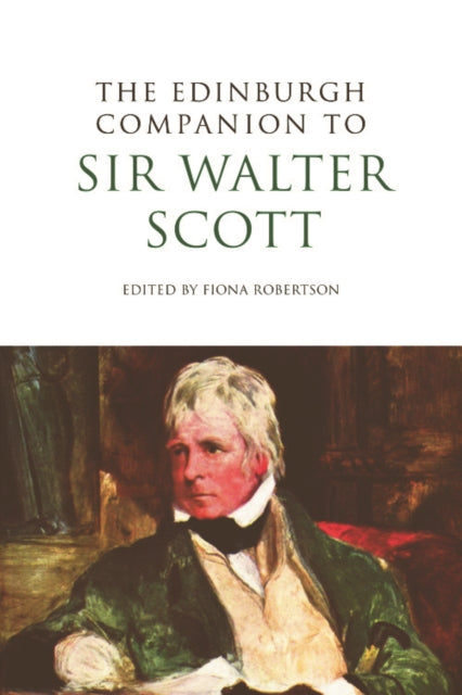 Edinburgh Companion to Sir Walter Scott