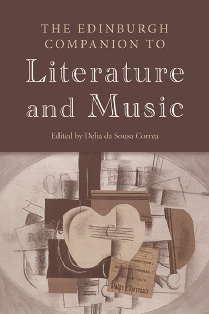 Edinburgh Companion to Literature and Music