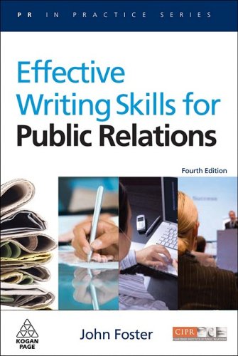 EFFECTIVE WRITING SKILLS FOR PUBLIC RELATIONS