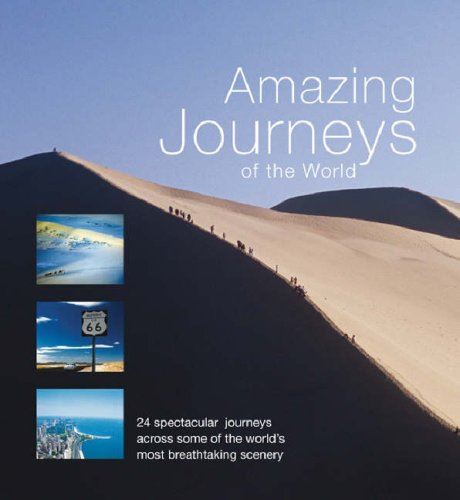 Amazing Journeys of the World