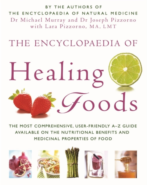 Encyclopaedia Of Healing Foods