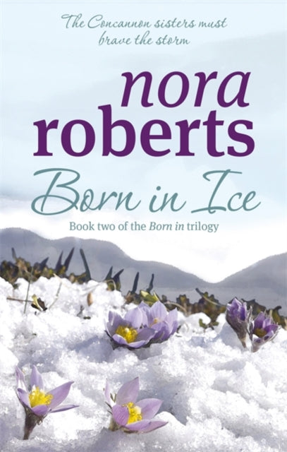 Born In Ice: Number 2 in series