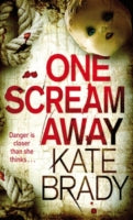ONE SCREAM AWAY