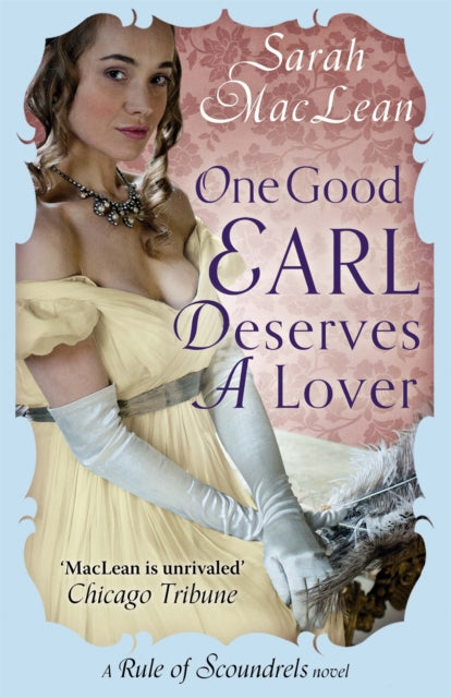 One Good Earl Deserves A Lover: Number 2 in series