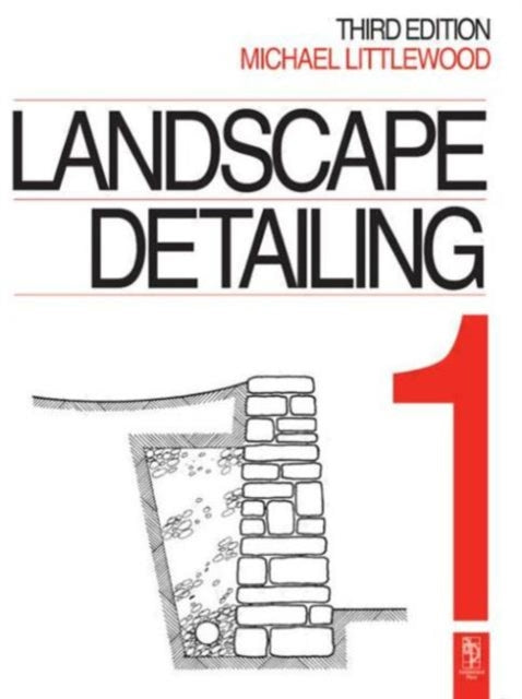 Landscape Detailing Volume 1