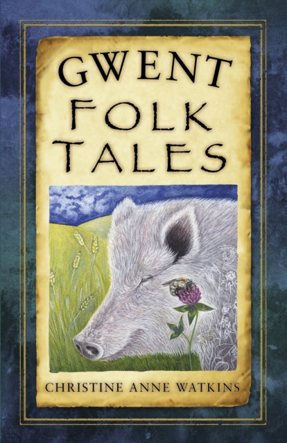 Gwent Folk Tales