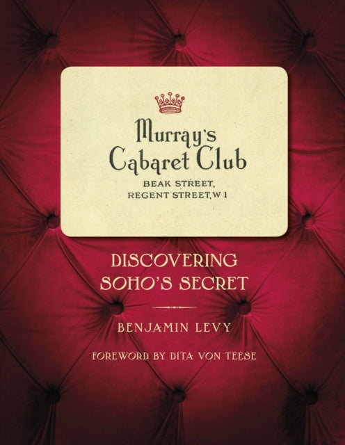 Murray's Cabaret Club - Discovering Soho's Secret