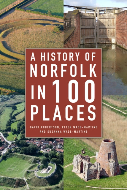 History of Norfolk in 100 Places