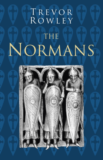 Normans: Classic Histories Series