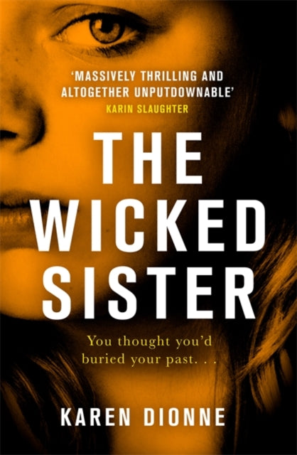 The Wicked Sister - The gripping thriller with a killer twist